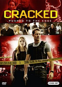 Cracked: Pushed to the Edge
