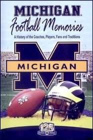 Michigan Football Memories