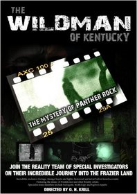 The Wild Man of Kentucky, the Mystery of Panther Rock