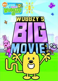 Wow! Wow! Wubbzy!: Wubbzy's Big Movie