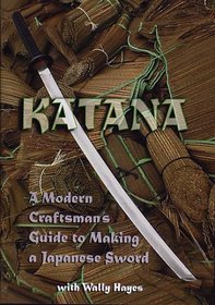 Katana - A Modern Craftsman's Guide to Making a Japanese Sword DVD