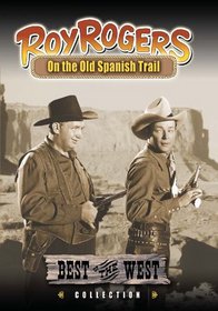 Roy Rogers - On the Old Spanish Trail