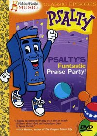 Psalty's Funtastic Praise Party!