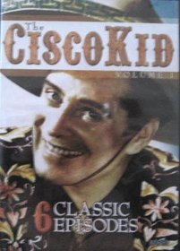 Cisco Kid Volume 1 ~ DVD