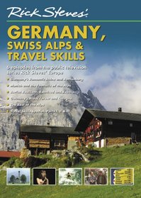 Rick Steves Europe DVD: Germany, Swiss Alps and Travel Skills