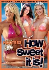 Hooters: How Sweet It is