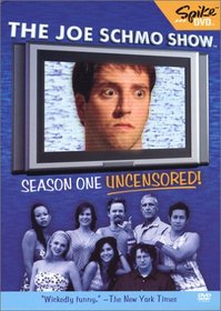 The Joe Schmo Show - Season One Uncensored