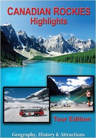 Canadian Rockies: Highlights