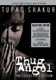 Tupac Shakur - Thug Angel (The Collector's Edition)