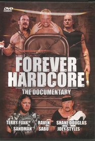 Forever Hardcore - The Documentary DVD