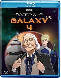 Doctor Who: Galaxy 4 (BD)