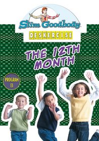 Slim Goodbody Deskercises: The 12th Month
