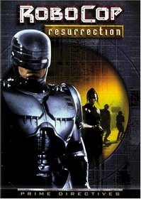 RoboCop: Prime Directives - Resurrection