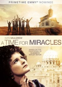 A Time for Miracles