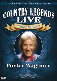 Porter Wagoner - Country Legends Live Mini Concert