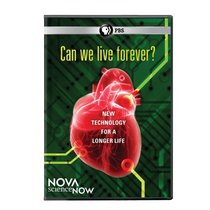Nova Science Now: Can We Live Forever