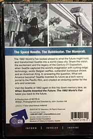 When Seattle Invented the Future: The 1962 World's Fair