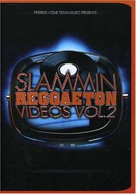 Slammin' Reggaeton Videos, Vol. 2