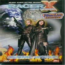 Racer X: Live at the Whisky - Snowball of Doom