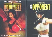 Honeybee/The Opponent