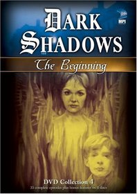 Dark Shadows: The Beginning Collection 4