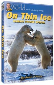 On Thin Ice: Climate Change Special