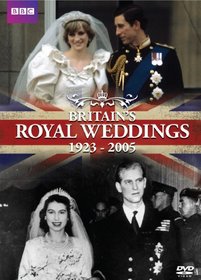 Britain's Royal Weddings: 1923-2005