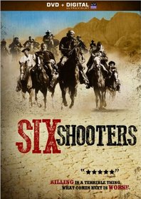 Six Shooters