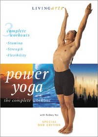 Power Yoga the Complete Workout - Stamina, Strength, Flexibility with Rodney Yee