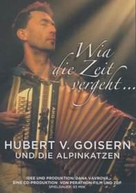 Hubert Von Goisern: Wia Die Zeit Vergeht