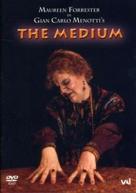 Menotti - The Medium / Forrester, Farrell, Quilico, Calagias, Armenian, Stratford Opera Ensemble
