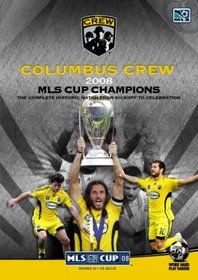 2008 MLS Cup Championship Game: Columbus Crew