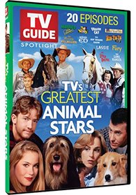 TV Guide Spotlight: TV's Greatest Animal Stars