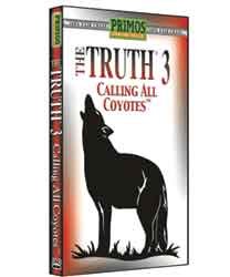 THE TRUTH III DVD Calling All Coyotes With Randy Anderson