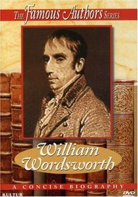 The Famous Authors: William Wordsworth