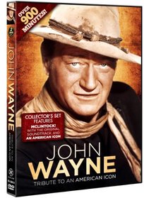 John Wayne: Tribute to an American Icon