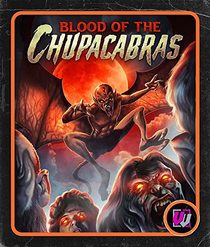 Blood Of The Chupacabras: Double Feature (Visual Vengeance Collector's Edition) [Blu-ray]
