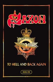 Saxon - To Hell And Back Again (2DVD)