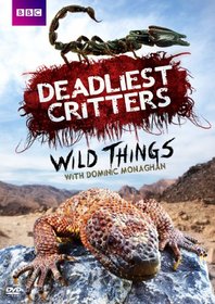 Deadliest Critters: Wild Things with Dominic Monaghan