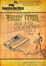 Valley Fever - Green On Red - live at the Rialto
