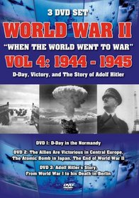World War II: When the World Went to War, Vol. 4 - 1944-1945