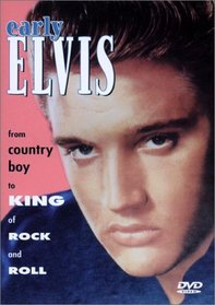 Elvis Presley - Early Elvis