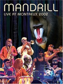 Mandrill - Live at Montreux Jazz Festival 2002