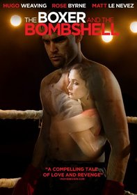 Boxer & The Bombshell