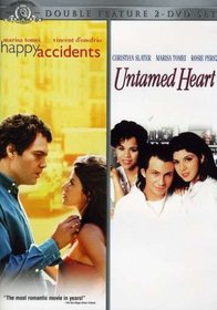 Happy Accident/Untamed Heart