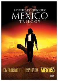 Robert Rodriguez Mexico Trilogy (El Mariachi / Desperado / Once Upon A Time In Mexico)