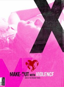 Make-Out with Violence