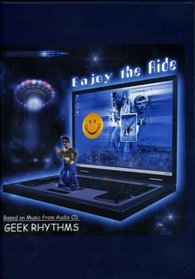 Geek Rhythms: Enjoy the Ride