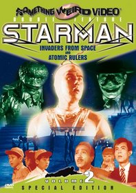 Starman, Vol. 2 - Invaders from Space / Atomic Rulers