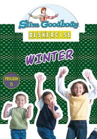 Slim Goodbody Deskercises: Winter